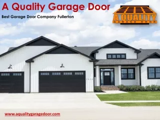 Best Garage Door Company in Fullerton, California