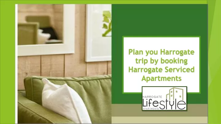 plan you harrogate trip by booking harrogate