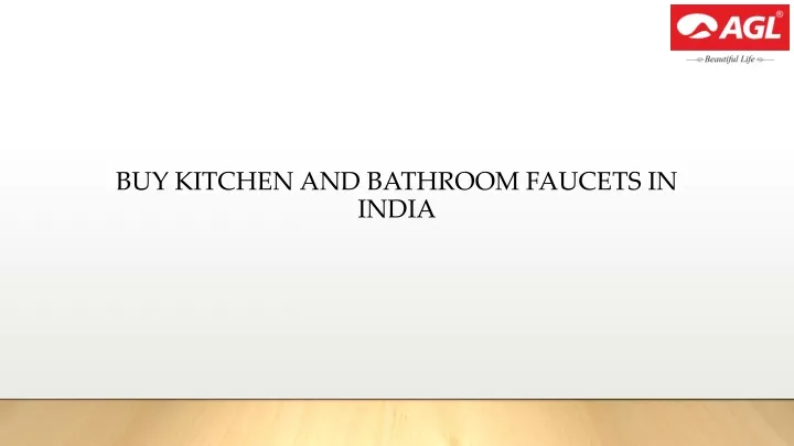 buy kitchen and bathroom faucets in india