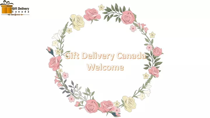gift delivery canada welcome