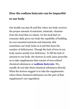 how the sodium butyrate can be impactful