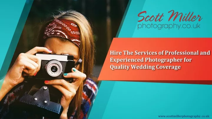 hire the services of professional and experienced photographer for quality wedding coverage