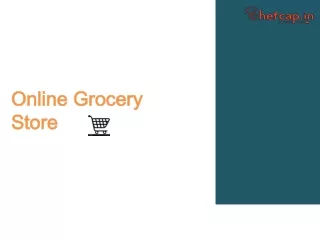 Online Grocery Store | Online Groceries | Online Grocery | Chefcap