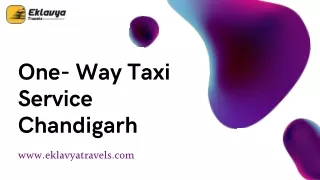 Eklavya Travels One- Way Taxi Service Chandigarh.