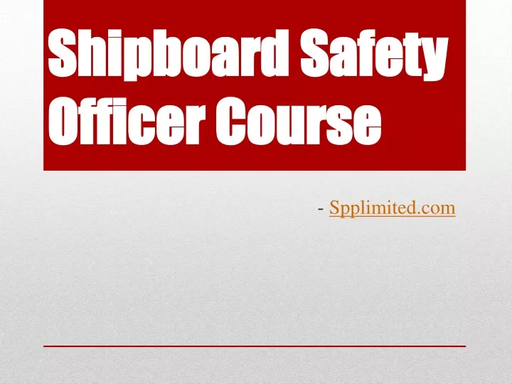 shipboard safety officer course