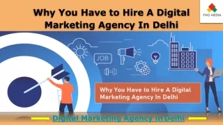 Why should you hire a digital marketing agency in Delhi PPT