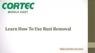 learn how to use rust removal