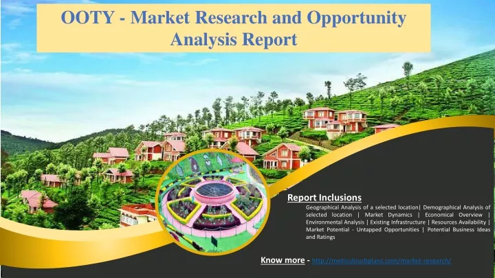 ooty market research and opportunity analysis
