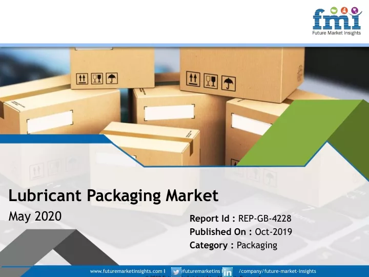 lubricant packaging market may 2020