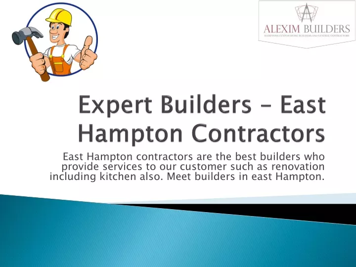 expert builders east hampton contractors