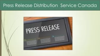 Affordable Press Release Distribution Service Canada