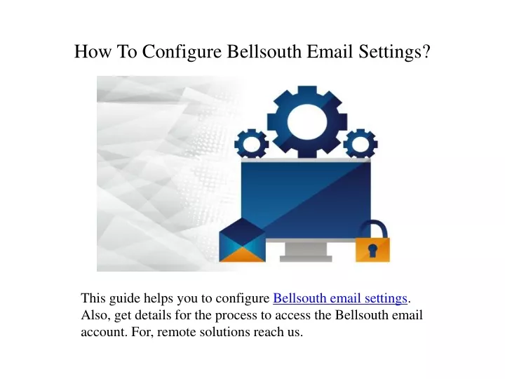 how to configure bellsouth email settings