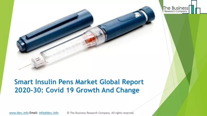 smart insulin pens market global report 2020 30 covid 19 growth and change