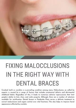 Fixing Malocclusions In The Right Way With Dental Braces