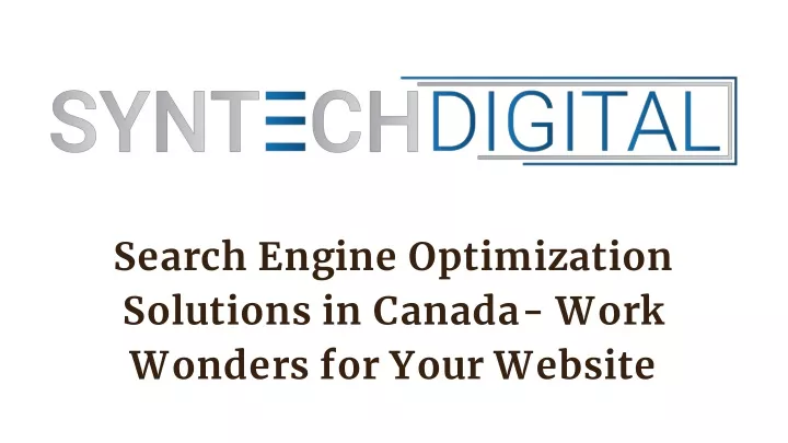 search engine optimization solutions in canada work wonders for your website