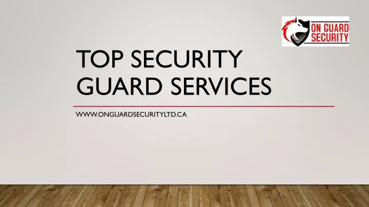 top security guard services