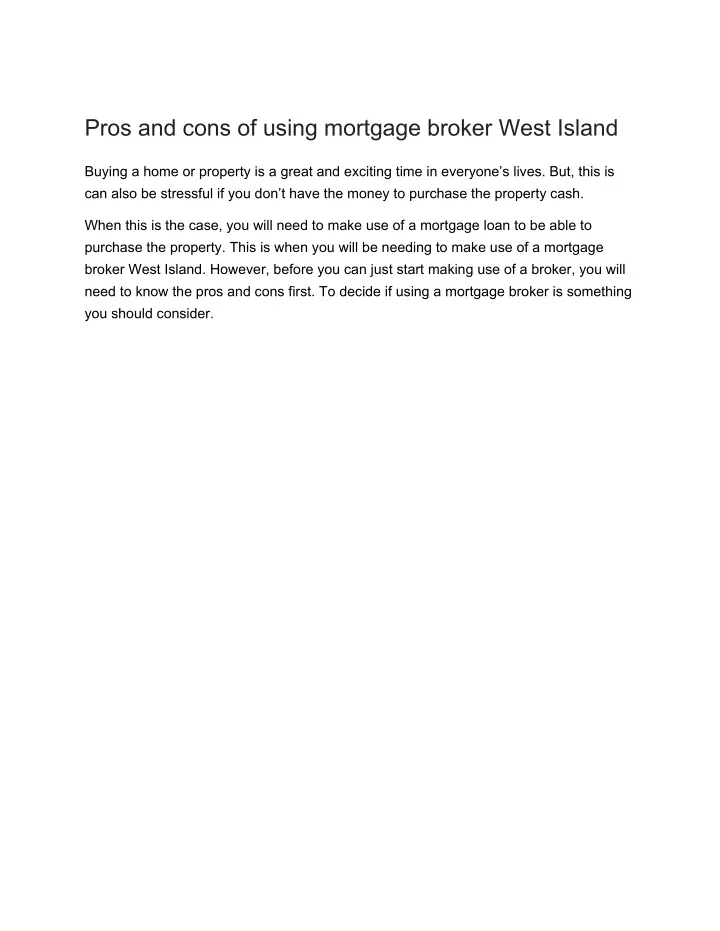pros and cons of using mortgage broker west