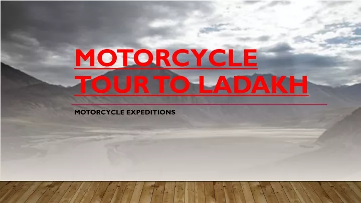 motorcycle tour to ladakh