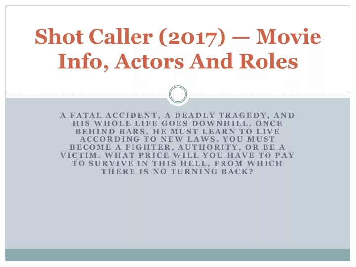 shot caller 2017 movie info actors and roles
