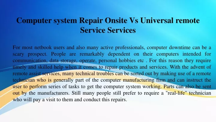 computer system repair onsite vs universal remote service services