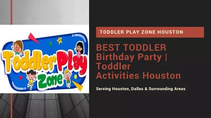 toddler play zone houston