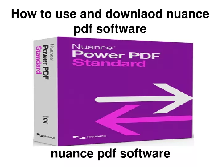 how to use and downlaod nuance pdf software