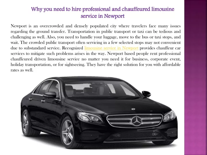 why you need to hire professional and chauffeured