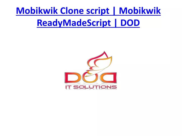 mobikwik clone script mobikwik readymadescript dod