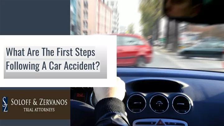 what are the first steps following a car accident
