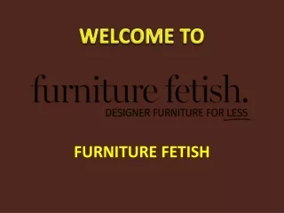 Furniture Stores Gold Coast | FurnitureFetish