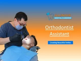 Ortho Assistant School | Illinois Dental Careers