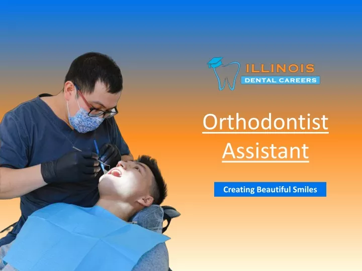 orthodontist assistant