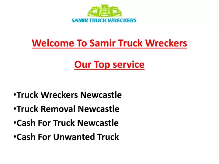 welcome to samir truck wreckers