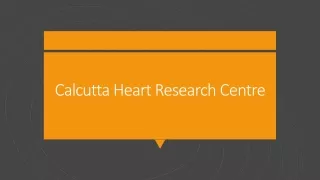 Get Cardiology and Radiology Services at Calcutta Heart Research Centre