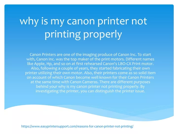 why is my canon printer not printing properly