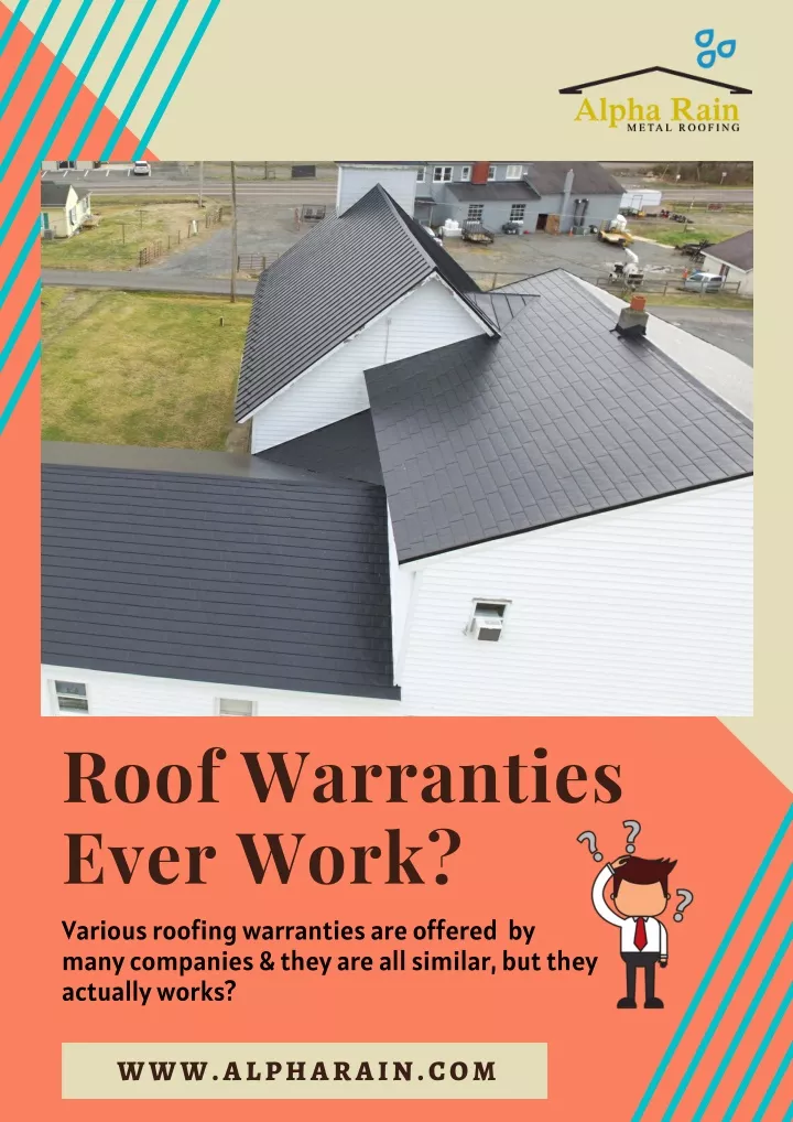 roof warranties ever work various roofing