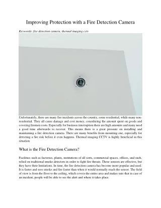 improving protection with a fire detection camera