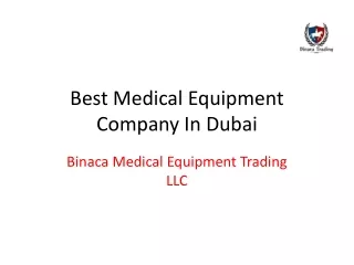 Best medical equipment company in Dubai