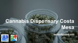 Cannabis Dispensary Costa Mesa