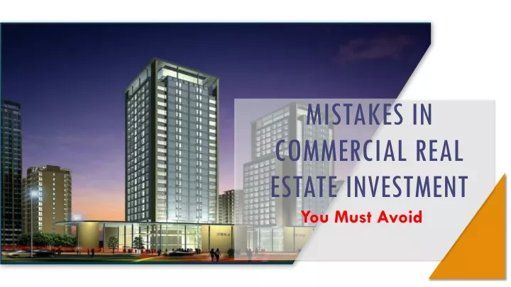 mistakes in commercial real estate investment