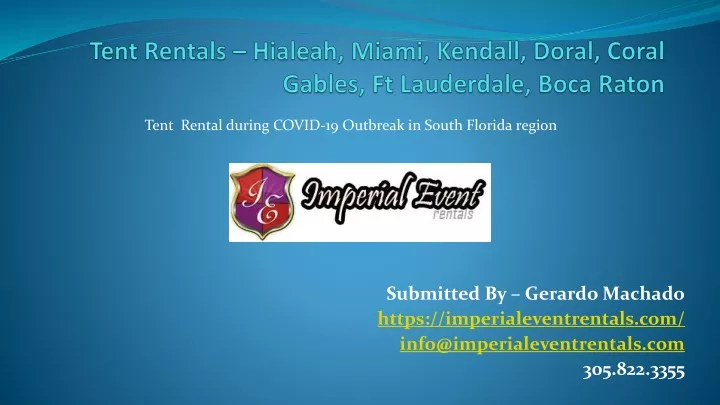 tent rentals hialeah miami kendall doral coral gables ft lauderdale boca raton