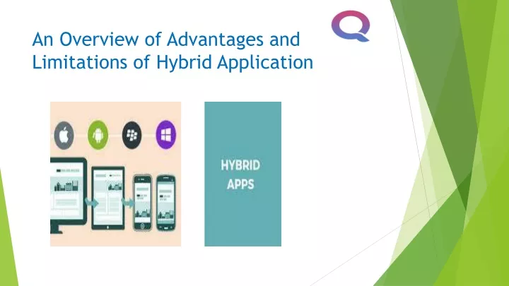an overview of advantages and limitations of hybrid application