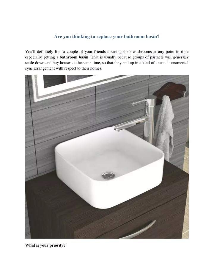 are you thinking to replace your bathroom basin
