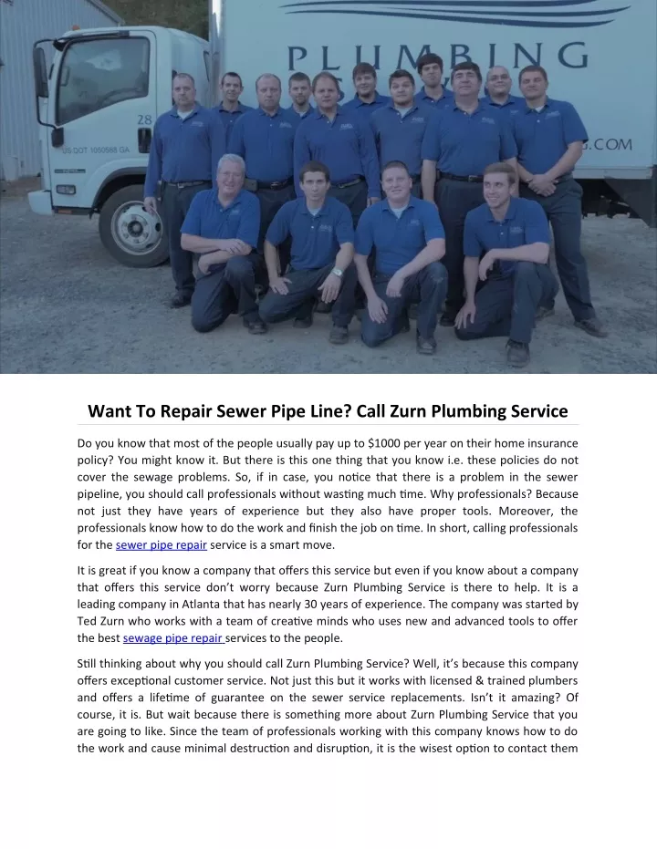 want to repair sewer pipe line call zurn plumbing