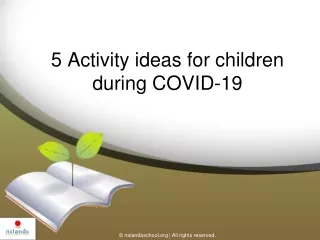 5 Activity ideas for children during COVID-19