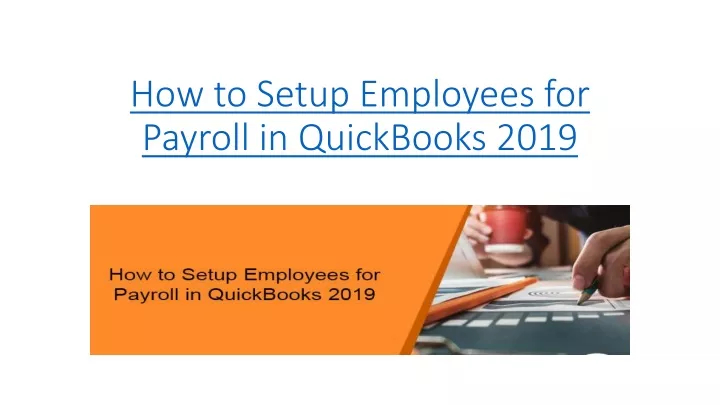 how to setup employees for payroll in quickbooks 2019