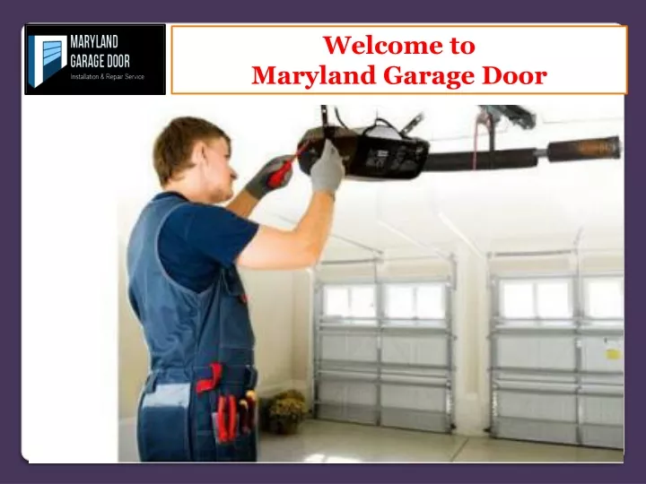 welcome to maryland garage door