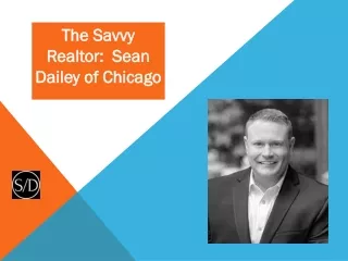 The Savvy Realtor: Sean Dailey of Chicago