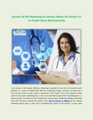 Services Of Seo Marketing For Doctors Allows The Doctors To Let People Know About Specialty