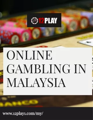 Online Gambling in Malaysia